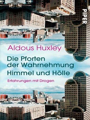 cover image of Die Pforten der Wahrnehmung <li> Himmel und Hölle